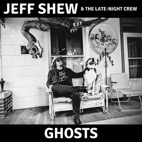 Jeff Shew & The Late-Night / Crew Ghosts