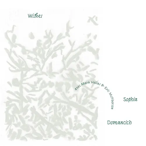 Sophia Domancich / Wishes