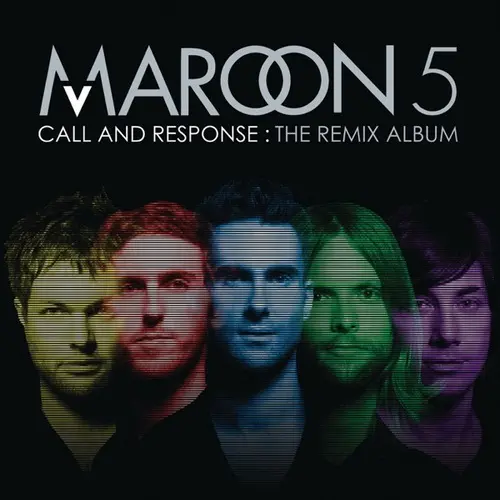 Maroon 5 - Call and Response (The Remix Album) - 2008