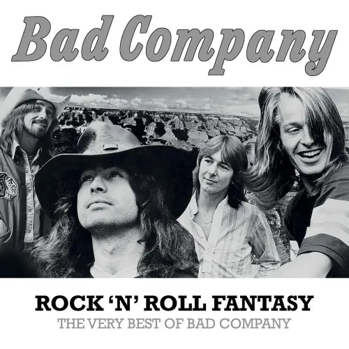 Bad Company / Rock 'N' Roll Fantasy - The Very Best Of Bad Company (Compilation) 2015