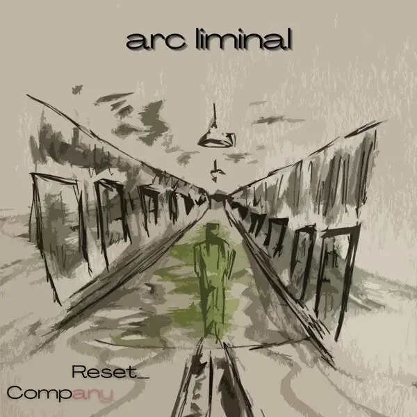 Arc Liminal / Reset Company