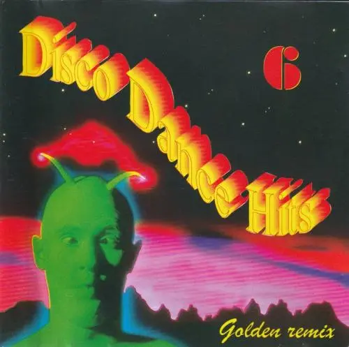 Laserdance - Disco Dance Hits, Vol. 6 (Golden Remix) (1996)