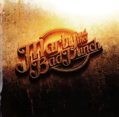 Marty And The Bad Punch / Marty And The Bad Punch