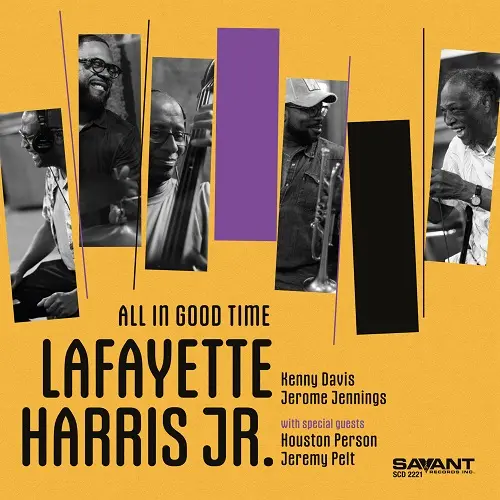 Lafayette Harris, Jr / All in Good Time