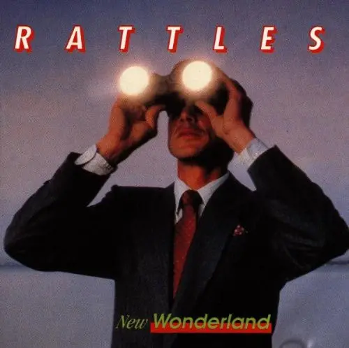 Rattles / New Wonderland 1992