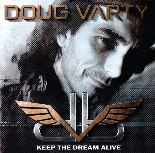 Doug Varty / Keep The Dream Alive