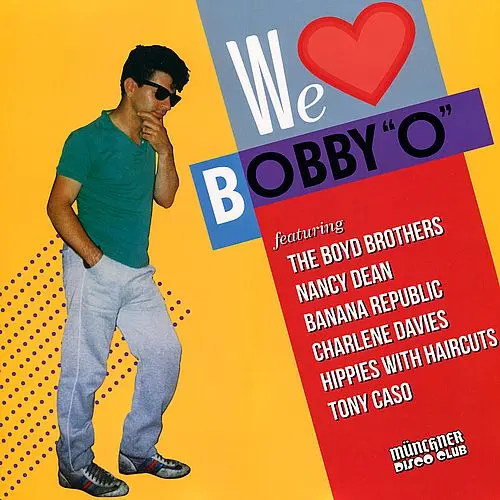 Various - We Love Bobby ''O''