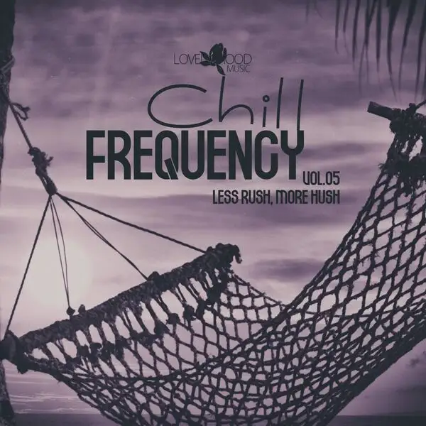 Chill Frequency, Vol.05