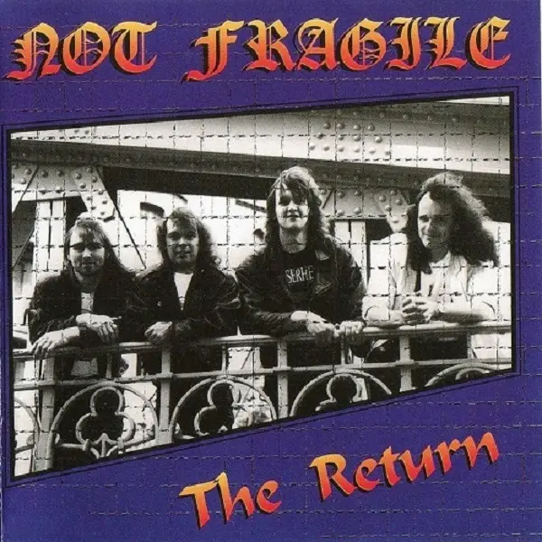 Not Fragile - The Return (1995)