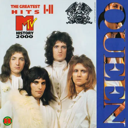 Queen - The Greatest Hits I, II, III, IV (Two Double Sets) :: MTV History 2000 - 1999