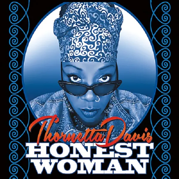 Thornetta Davis - Honest Woman (2016)
