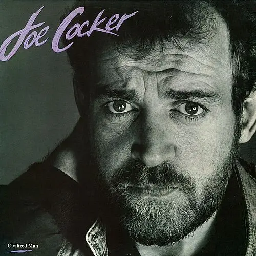 Joe Cocker - Civilized Man 1984