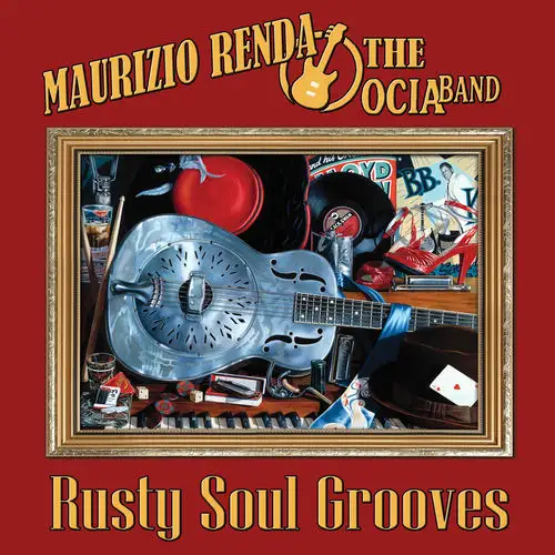 Maurizio Renda The Ocia Band / Rusty Soul Grooves