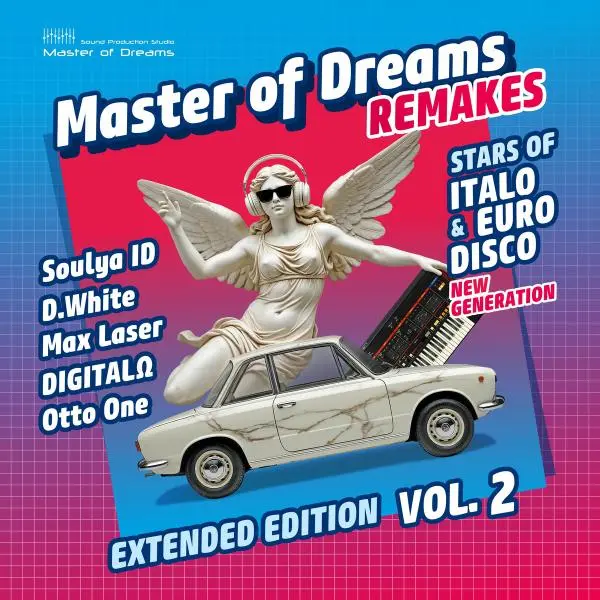 Italo & Euro Disco New Generation Remakes Vol. 2 (Extended Edition)