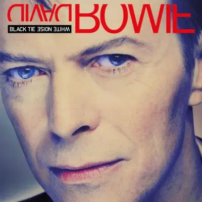 David Bowie - Black Tie White Noise (Remaster) - 1993/2021