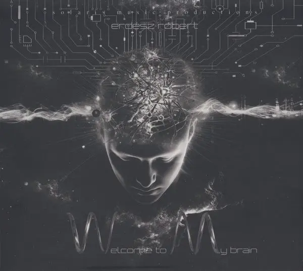 Erdész Róbert - 2025 - Welcome To My Brain