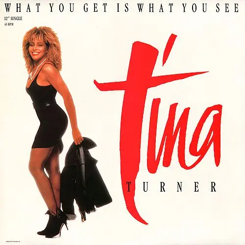 Tina Turner - What You Get Is What You See (12'' Maxi-Single)