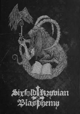 Sixfold Kryvian Blasphemy