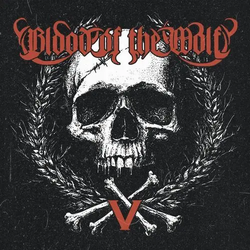Blood of the Wolf / V: Indomitable