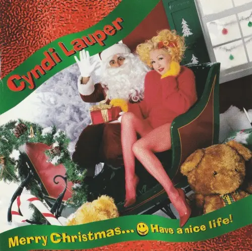 Cyndi Lauper / Merry Christmas, Have a Nice Life!