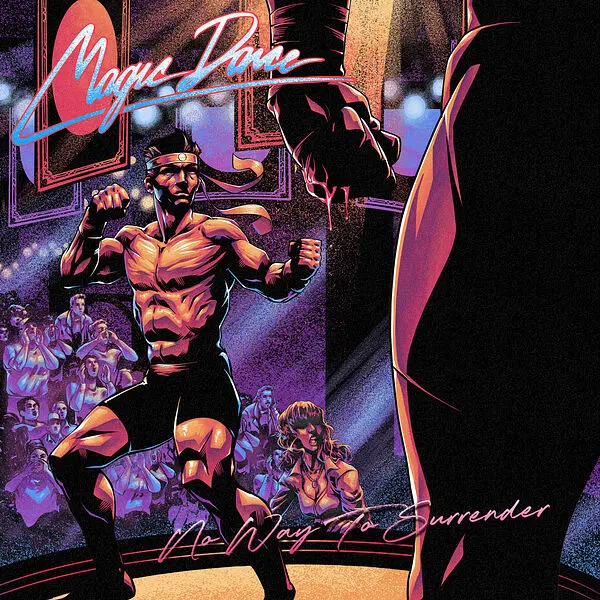Magic Dance / No Way To Surrender