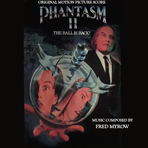 Фантазм 2 / Phantasm II (Bootleg) (Unofficial Release) (by Fred Myrow & Christopher L. Stone) - 1988
