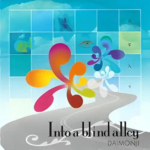 Daimonji - Into A Blind Alley - 2005