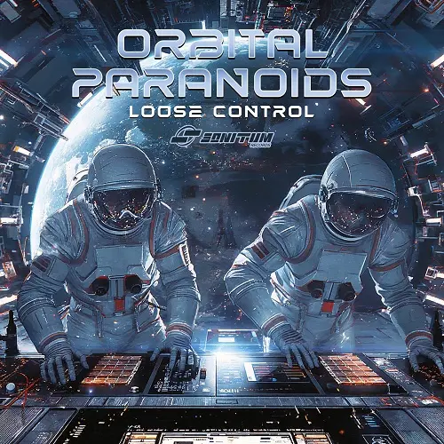 Orbital Paranoids - Loose Control