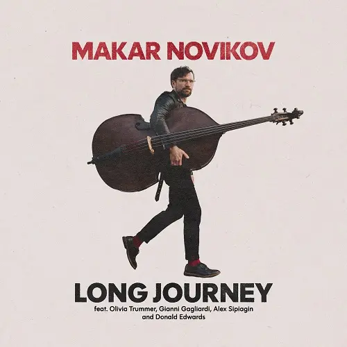 Makar Novikov - Long Journey