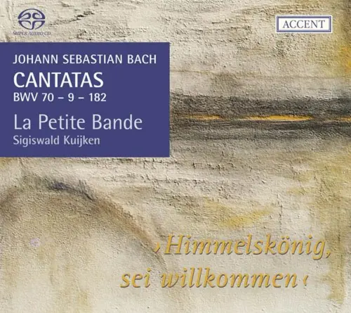 J.S. Bach - Cantatas for the Complete Liturgical Year Vol. 18 - "Himmelskönig, Sei Willkommen" - Cantatas BWV 70, 9, 182 - (La Petite Bande, Sigiswald Kuijken)