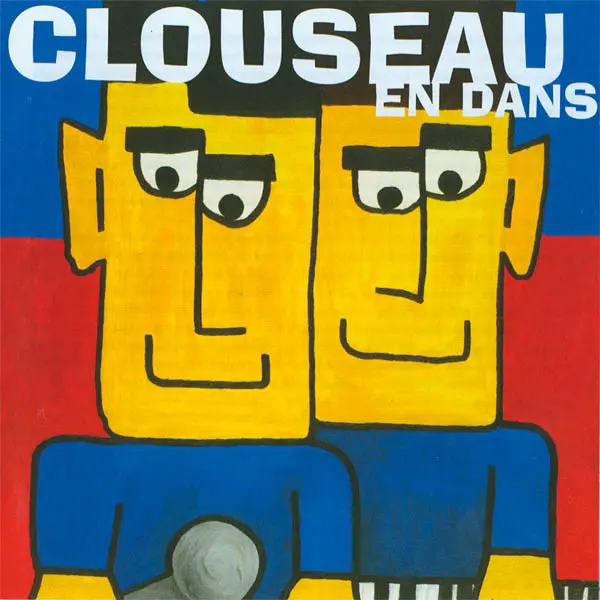 Clouseau - En Dance - 2001