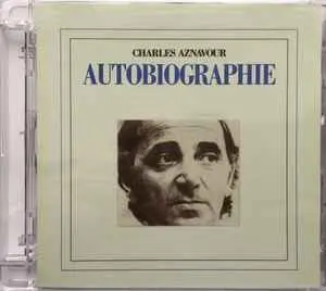 Charles Aznavour - Autobiographie - 1980/2004