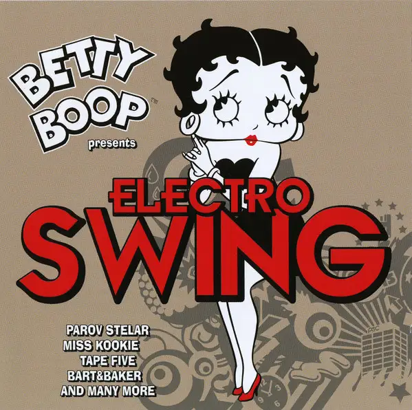 Betty Boop presents Electro Swing 2012