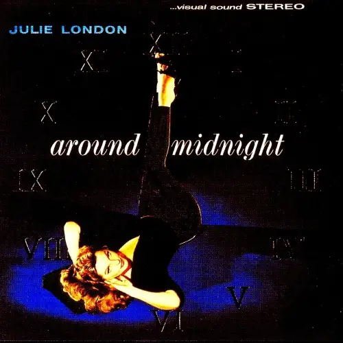 Julie London - At Home....Around Midnight (Remastered) - 2025