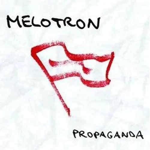 Melotron - Propaganda 2007