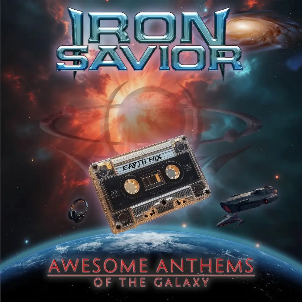 Iron Savior - Awesome Anthems of the Galaxy 2026