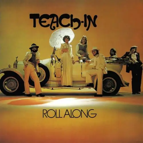 Teach-In - Roll Along (Remastered) - 1974/2025