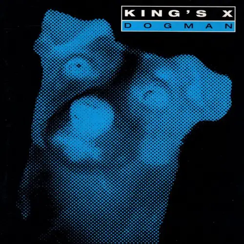 King's X - Dogman 1994