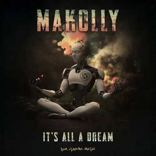 Makolly - It's All A Dream