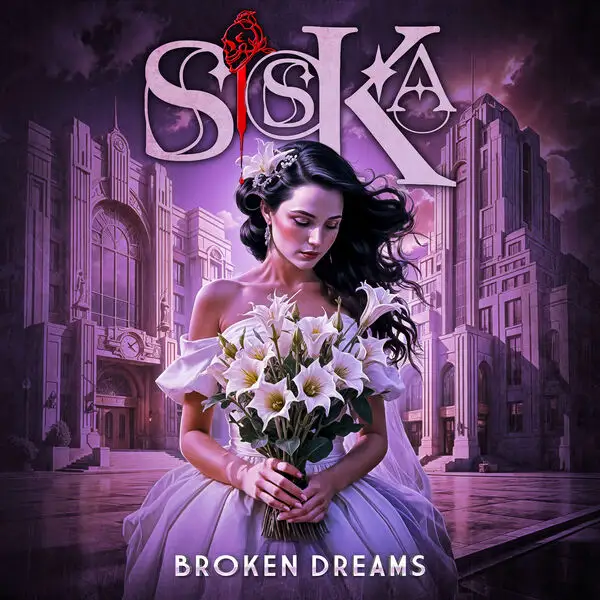 Siska / Broken Dreams