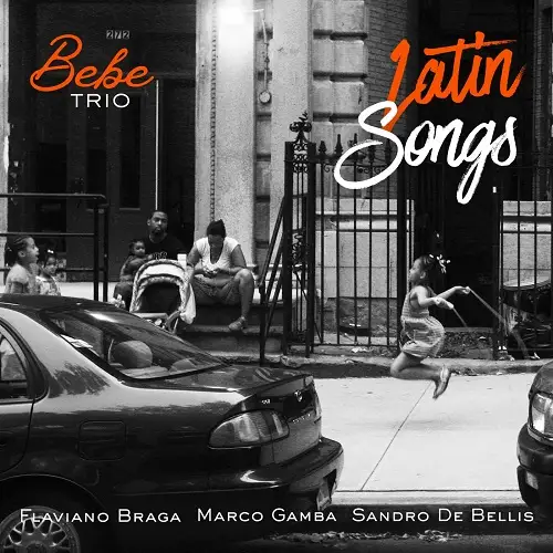 Bebe Trio / Latin Songs 2026