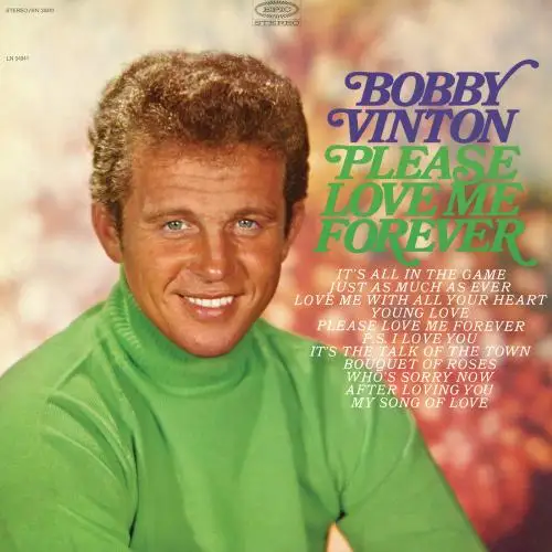 Bobby Vinton / Please Love Me Forever 1967