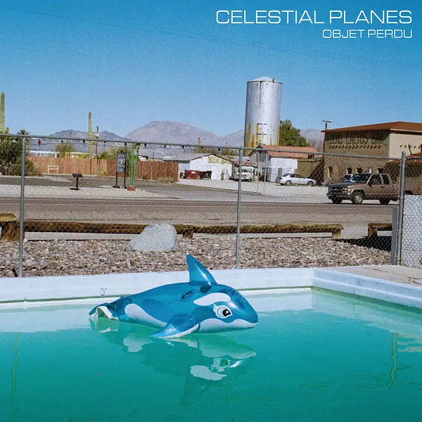 Celestial Planes / Objet Perdu