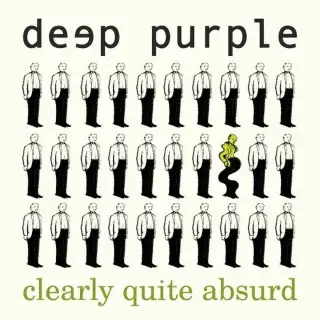 Deep Purple - Clearly Quite Absurd (20th Anniversary Remix) (Single) - 2025