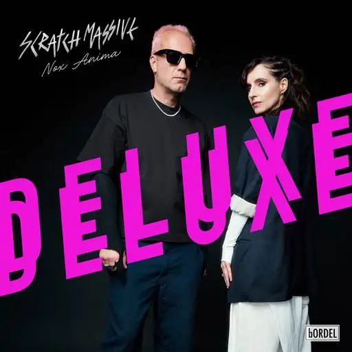 Scratch Massive / Nox Anima (Deluxe) 2025/2026