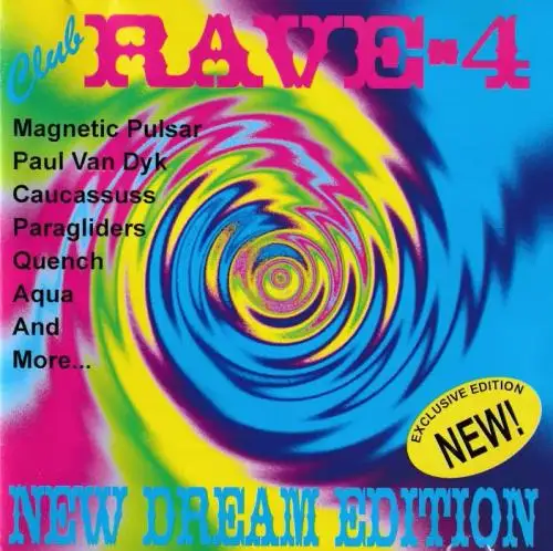 Club Rave 4 (Dream Edition) (1997)