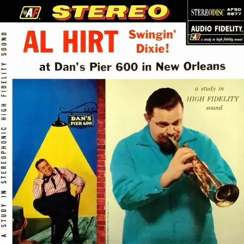 Al Hirt - Swingin' Dixie! (Remastered) - 1958/2025