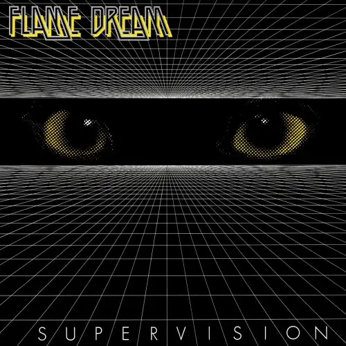 Flame Dream - Supervision - 1982/2026