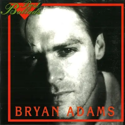 Bryan Adams - Best Ballads (1997)