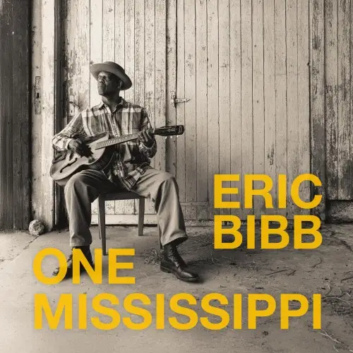 Eric Bibb / One Mississippi 2026